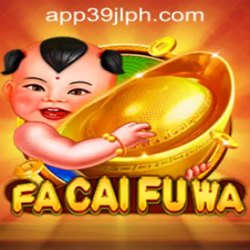 Exploring FaCaiFuWa: A Fascinating Addition to the 39jl App in the Philippines