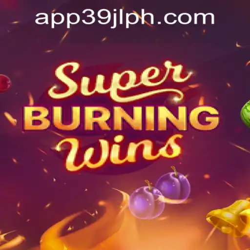 SuperBurningWins: A Classic Reimagined in the Philippine Market